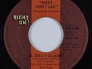 70s Soul Funk 45 MS. DOLLY GILMORE Sweet Sweet Man RIGHT ON HEAR