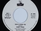 Modern Soul Boogie 45 NANET FRANC Who's Loving You SHIP WRECK NM HEAR