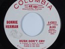 Northern Soul 45 BONNIE HERMAN Hush Don't Cry COLUMBIA VG++ HEAR