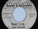 Northern Soul 45 EDDIE HOLLAND Candy To Me MOTOWN HEAR