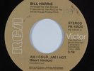 70s Soul 45 BILL HARRIS Am I Cold, Am I Hot RCA VG++ HEAR
