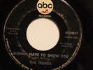 THE TRENDS-GONNA HAVE TO SHOW YOU /A NIGHT FOR LOVE-NORTHERN 45 on ABC