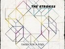 THE STROKES Taken For A Fool Limited 7 Inch Vinyl Single
