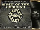 MASTER WILBURN BURCHETTE Music Of The Godhead ORIG. PRIVATE ACID PSYCH LP BB-003