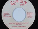 Sweet Soul/Disco Funk 45 HAMILTON MOVEMENT Your Love LOOKOUT HEAR