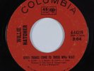 Northern Soul 45 WILLIE HATCHER Good Things Come To Those Who Wait COLUMBIA HEAR
