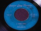 Hollidays   I Lost You / Easy Living   Groove City Detroit northern soul 45 HEAR
