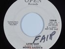 Northern Soul 45 MORRIS GARDNER Later Baby OPEN VG+ HEAR