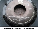 ? Ray Charles 'I Don't Need No Doctor' NM vinyl STAMPED Northern Soul 45 HEAR