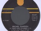 MICHEL SARDOU le temps des colonies / vallée des poupées RARE TREMA 410.027 SP