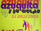 Azuquita & Su Melao - En Hollywood Salsa Y Guaguanco LP