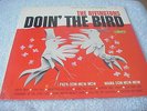 THE RIVINGTONS-Doin' The Bird-RARE 1ST, & ONLY, LP/ORIG LIBERTY LB/STEREO/NICE