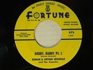 Roman + Arthur Griswold +The Organics 45 Daddy, Daddy / part 2  Fortune 872 VG++