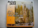 JAN PTASZYN WROBLEWSKI Flyin' Lady POLISH JAZZ vol.55
