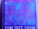 SOM TRES 3 SHOW URUGUAY LP BRAZIL BOSSA JAZZ FUNK ODEON