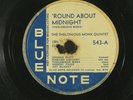 Jazz 78 THELONIOUS MONK 'Round About Midnight/Well You Needn't on Blue Note
