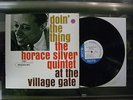 Horace Silver - Doin' The Thing At The Village Gate LP NY, USA BST 84076