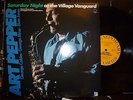 ART PEPPER 'Saturday Night at the Village Vanguard