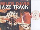 Miles Davis - Jazz Track - Jazz LP - Columbia 6 Eye Label - Promo
