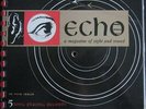 ECHO A MAGAZINE OF SIGHT AND SOUND - 1st ED #1 - 1959 - 32 Pages- 33 1/3 