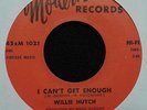 RARE L.A. NORTHERN SOUL R&B 45 - WILLIE HUTCH - MODERN