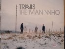 TRAVIS THE MAN WHO RARE FIRST UK PRESS LP WITH BONUS 12
