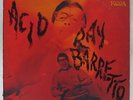 Ray Barretto - Acid LP - Fania - Latin Soul VG+