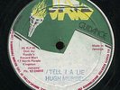 Hugh Mundell - Tell I A Lie / Jah Music orig Jah Guidance 12