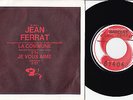 TEST PRESSING Jean FERRAT Chez Barclay N° 61404 L - Année 22/01/1971 -A voir 