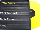  The Enemy We'll Live And Die In These Towns UK-ORIG LP Yellow Vinyl