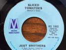 JUST BROTHERS Sliced Tomatoes/Tears Ago   Music Merchant   northern soul 45