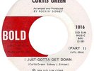 Funk - Curtis Green - I Just Gotta Get Down - US Bold 45 - Hear