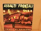 ASSALTI FRONTALI LP TERRA DI NESSUNO ORIGINALE 1992