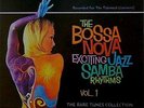 LP The Bossa Nova Exciting Jazz Samba Rhythms - Vol. 1 Various NEAR MINT
