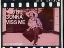 7inch BILLY JONES & SOLAT you're gonna miss me HOLLAND EX +PS VERY RARE