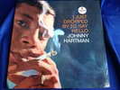 Original RVG Vocal Jazz LP: Johnny Hartman   I Just Dropped By To Say Hello