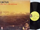 CACTUS - One Way or Another LP (1st US Pressing, RL/Bob Ludwig Mastering)