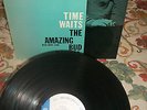 Bud Powell Time Waits Blue Note 1598 Mono DG RVG EAR No R   47 W NYC (59) EX/EX+