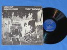 TRACY SCHWARZ -LOOK OUT HERE IT COMES----1975 FOLK ROCK LP---VERY GOOD+ SHRINK