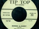 The CREATIONS Doo Wop 45 Mommy & Daddy / Every Night I Pray on Tip Top Label