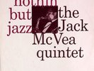 Jack McVea Quintet Nothin' But Jazz 77 Records 77-LA-12-22 Vinyl LP UK Import NM