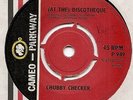 CHUBBY CHECKER AT THE DISCOTHEQUE NORTHERN SOUL KILLER ORIGINAL CAMEO PARKWAY 45