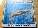 THE STONE ROSES Fools Gold 9.53  1st EEC  SILVERTONE  PRESS 1989 12'' RARE EX+
