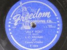 Hear Blues 78 L.C. Williams - Jelly Roll / Louisiana Boogie On Freedom
