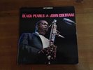 JOHN COLTRANE Black Pearls on Prestige Stereo Rare Black & Silver Label Jazz LP