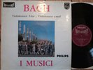 PHILIPS Hi-Fi Stereo * BACH Violin Concerto * FELIX AYO / ROBERTO MICHELUCCI