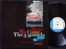 3 SOUNDS Here We Come LP BLUE NOTE BLP 4088 Orig US 1961 JAZZ NY RVG EAR DG MONO