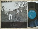 THE HALF TRIBE- ONLY STARTIN' RARE 1965 ORIGINAL PRIVATE PA GARAGE FW1 LABEL VG