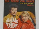 Listen ALAMO & DIDI Chi perde e chi vince/La vita oggi KILLER ITALIAN 60s BEAT