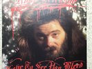 ROKY ERICKSON - Love To See You Bleed - very rare vinyl record - NM